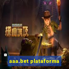 aaa.bet plataforma